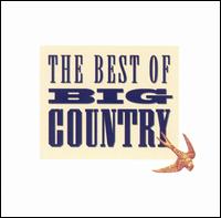 The Best of Big Country - Big Country