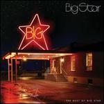 The Best of Big Star [Stax]