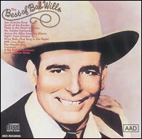 The Best of Bob Wills, Vol. 1 - Bob Wills and His Texas Playboys