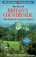 The Best of Britain's Countryside: The Heart of England and Wales: A Driving and Walking Itinerary