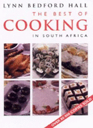 The Best of Cooking in South Africa