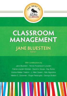 The Best of Corwin: Classroom Management - Bluestein, Jane E (Editor)