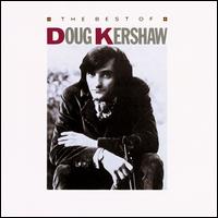 The Best of Doug Kershaw - Doug Kershaw