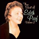 The Best of Edith Piaf, Vol. 2 [Deluxe Reissue]