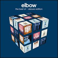 The Best of Elbow [Deluxe Edition] - Elbow