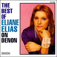 The Best of Eliane Elias - Eliane Elias