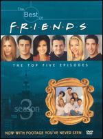 The Best of Friends: Season 3 - The Top 5 Episodes