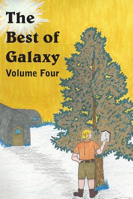 The Best of Galaxy Volume 4 - Smith, Evelyn E, and Neville, Kris, and Jones, Raymond F