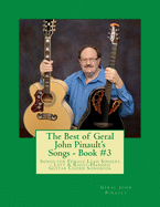 The Best of Geral John Pinault's Songs - Book #3: Songs for Female Lead Singers - Left & Right-Handed Guitar Chord Songbook