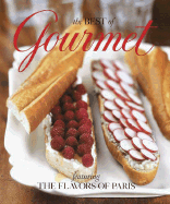 The Best of Gourmet 2002: Featuring the Flavors of Paris