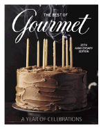 The Best of Gourmet: A Year of Celebrations