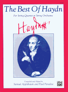 The Best of Haydn (for String Quartet or String Orchestra): For String Quartet or String Orchestra, Score