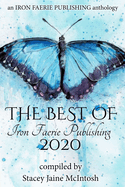 The Best of Iron Faerie Publishing 2020