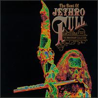 The Best of Jethro Tull: The Anniversary Collection - Jethro Tull