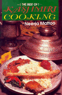 The Best of Kashmiri Cooking - Mattoo, Neerja