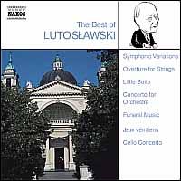 The Best of Lutoslawski - Andrzej Bauer (cello); Krzysztof Bakowski (violin); Piotr Paleczny (piano); Polish Radio Symphony Orchestra;...
