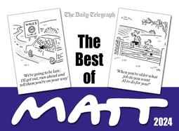 The Best of Matt 2024: Give the gift of laughter this Christmas with this brilliant collection from the nation's favourite cartoonist!