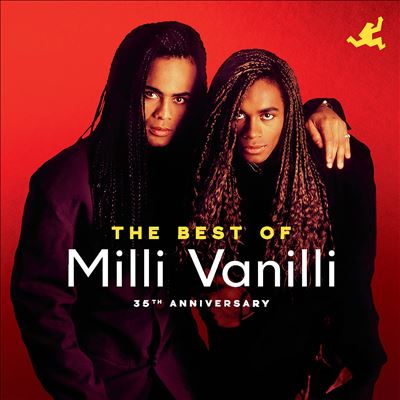 The Best of Milli Vanilli: 35th Anniversary - Milli Vanilli