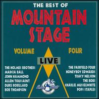The Best of Mountain Stage Live ,Vol. 4 - Various Artists