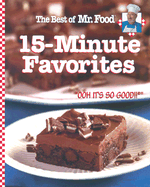 The Best of Mr. Food 15-Minute Favorites