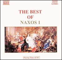 The Best of Naxos, Vol. 1 - Herbert Weissberg (flute); Jen Jand (piano); Josef Luptacik (clarinet); Takako Nishizaki (violin)