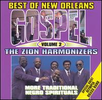 The Best of New Orleans Gospel, Vol. 2 - The Zion Harmonizers with Olympia Brass Band