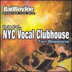 The Best of NYC Vocal Clubhouse: 1 AM Sessions