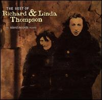 The Best of Richard & Linda Thompson: The Island Records Years - Richard Thompson