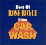 The Best of Rose Royce from "Carwash"