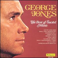 The Best of Sacred Music - George Jones