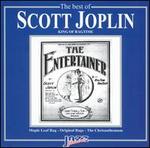 The Best of Scott Joplin: King of Ragtime "The Entertainer"