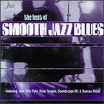 The Best of Smooth Jazz Blues