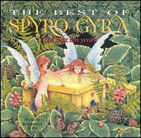 The Best of Spyro Gyra: The First Ten Years - Spyro Gyra