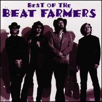The Best of the Beat Farmers - Beat Farmers