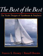 The Best of the Best: The Yacht Designs of Sparkman and Stephens