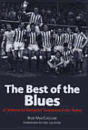 The Best of the Blues: A Tribute to Rangers' Greatest-Ever Team