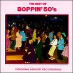 The Best of the Boppin' 50's