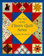 The Best of the Classic Quilt Series