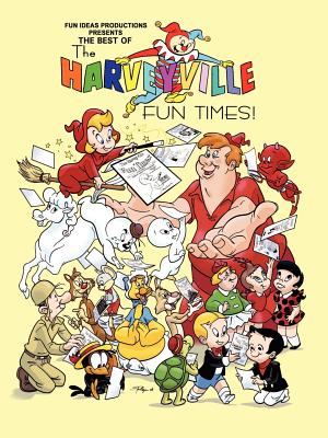 The Best of The Harveyville Fun Times! - Arnold, Mark