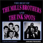 The Best of the Mills Brothers & Ink Spots
