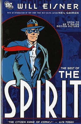 The Best of "The Spirit" - Eisner, Will