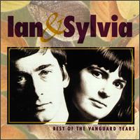The Best of the Vanguard Years - Ian & Sylvia