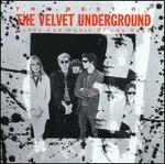The Best of the Velvet Underground: Words and Music of Lou Reed