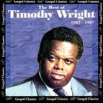 The Best of Timothy Wright: 1983-1987