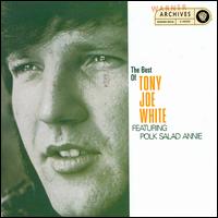 The Best of Tony Joe White - Tony Joe White