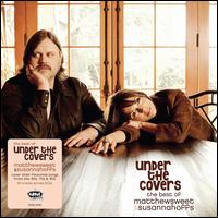 The Best of Under the Covers - Matthew Sweet/Susanna Hoffs