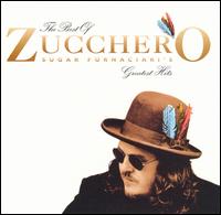 The Best of Zucchero Sugar Fornaciari's Greatest Hits [1996] - Zucchero