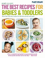 The Best Recipes for Babies and Toddlers