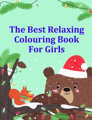 The Best Relaxing Colouring Book For Girls: Super Cute Kawaii Coloring Books - Mimo, J K