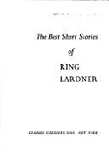 The Best Short Stories of Ring Lardner